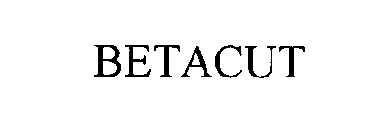 BETACUT