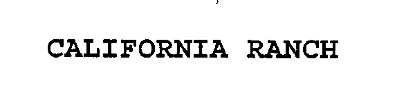 CALIFORNIA RANCH