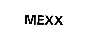 MEXX