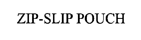 ZIP-SLIP POUCH