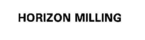HORIZON MILLING