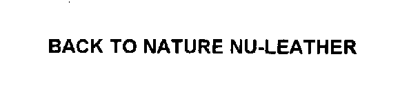 BACK TO NATURE NU-LEATHER
