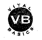 VITAL BASICS VB