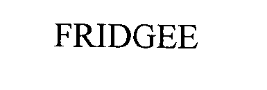 FRIDGEE