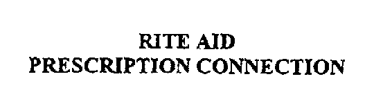 RITE AID PRESCRIPTION CONNECTION