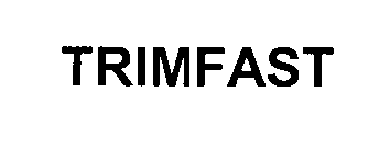 TRIMFAST