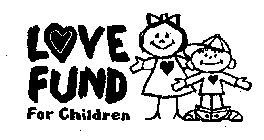 LOVE FUND FOR CHILDREN