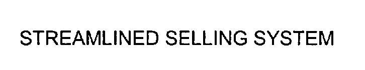 STREAMLINED SELLING SYSTEM