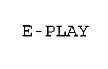 E-PLAY