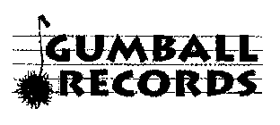 GUMBALL RECORDS