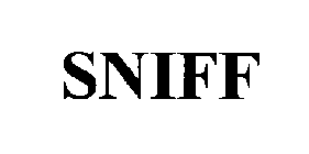 SNIFF