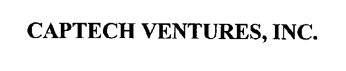 CAPTECH VENTURES, INC.