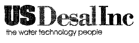 US DESAL INC THE WATER TECHNOLOGY PEOPLE