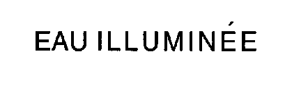 EAU ILLUMINÉE