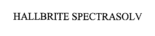 HALLBRITE SPECTRASOLV