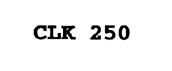 CLK 250