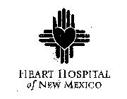 HEART HOSPITAL OF NEW MEXICO