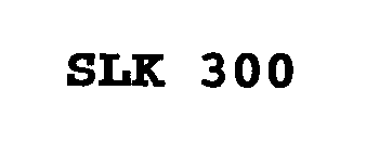 SLK 300