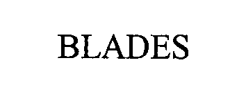 BLADES