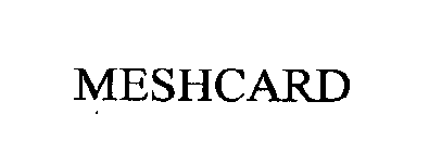 MESHCARD