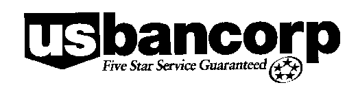 US BANCORP FIVE STAR SERVICE GUARANTEED