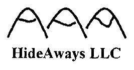 HIDEAWAYS LLC