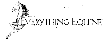 EVERYTHING EQUINE