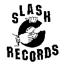 SLASH RECORDS