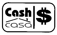 CASH CASA | $