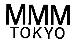 MMM TOKYO