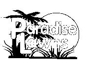 PARADISE LAWNS