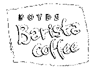 BOYDS BARISTA COFFEE