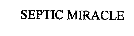 SEPTIC MIRACLE
