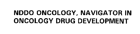 NDDO ONCOLOGY, NAVIGATOR IN ONCOLOGY DRUG DEVELOPMENT