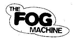 THE FOG MACHINE