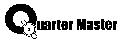 QUARTER MASTER