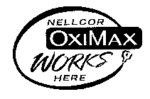 NELLCOR OXIMAX WORKS HERE