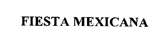FIESTA MEXICANA
