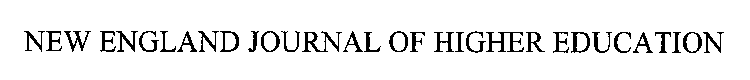 NEW ENGLAND JOURNAL OF HIGHER EDUCATION