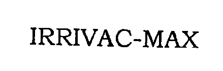 IRRIVAC-MAX
