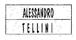 ALESSANDRO TELLINI