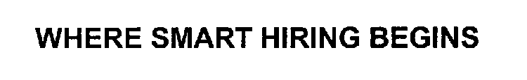 WHERE SMART HIRING BEGINS