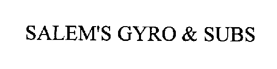 SALEM'S GYRO & SUBS