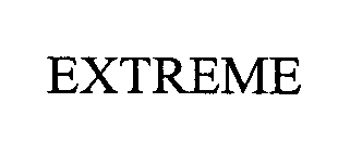 EXTREME