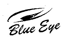 BLUE EYE