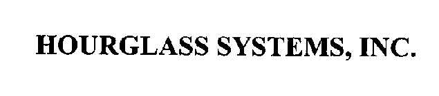 HOURGLASS SYSTEMS, INC.