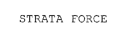 STRATA FORCE