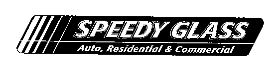 SPEEDY GLASS AUTO, RESIDENTIAL & COMMERCIAL