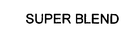 SUPER BLEND