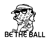 BE THE BALL